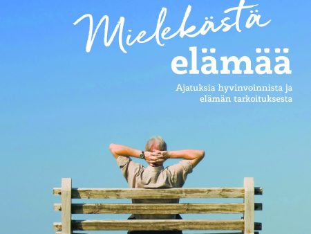 Mielekästä elämää Online